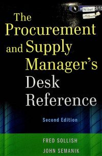 The Procurement and Supply Manager`s Desk Reference, Second Edition