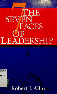 THE SEVEN FACES OF LEADERSHIP