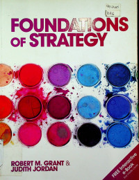 FOUNDATIONS OF STRATEGY