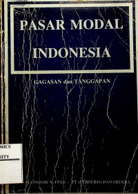 PASAR MODAL INDONESIA , GAGASAN dan TANGGAPAN