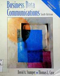 Business Data Communications: International Edition Sixth Edition