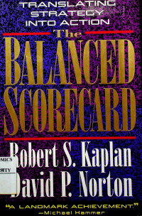 TRANSLATING STRATEGY INTO ACTION THE BALANCED SCORECARD