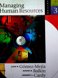 MANAGING HUMAN RESOURCES EDITION 3