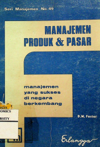 MANAJEMEN PRODUK & PASAR; manajemen yang sukses di negara berkembang