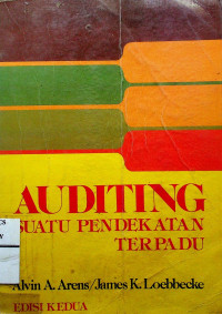 AUDITING: SUATU PENDEKATAN TERPADU, EDISI KEDUA