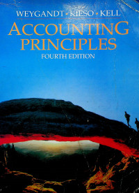 ACCOUNTING PRINCIPLES, FOURTH EDITION