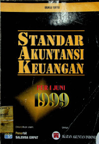 STANDAR AKUNTANSI KEUANGAN PER 1 Juni 1999