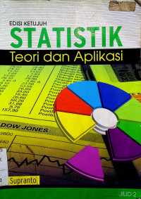 STATISTIK; Teori dan Aplikasi EDISI KETUJUH JILID 2