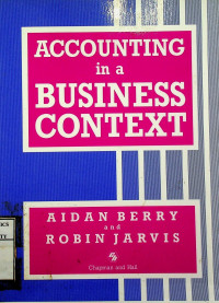 ACCOUNTING in a BUSINESS CONTEXT