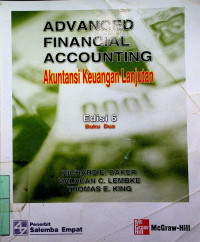 ADVANCED FINANCIAL ACCOUNTING; Akuntansi Keuangan Lanjutan, Edisi 6 Buku Dua