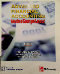 ADVANCED FINANCIAL ACCOUNTING; Akuntansi Keuangan Lanjutan, Edisi 6 Buku Satu