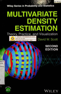 MULTIVARIATE DENSITY ESTIMATION : Theory, Practice, and Visualization