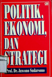 POLITIK EKONOMI DAN STRATEGI