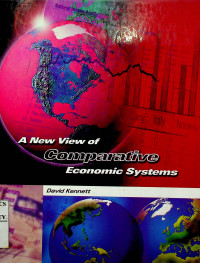 A New View of Comparative Economics Systems