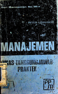 MANAJEMEN: TUGAS-TANGGUNGJAWAB PRAKTEK