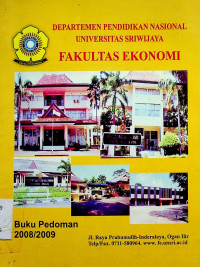 BUKU PEDOMAN FAKULTAS EKONOMI TAHUN AKADEMIK 2008/2009