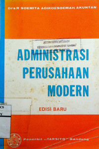 ADMINISTRASI PERUSAHAAN MODERN, EDISI BARU