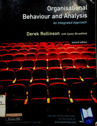 Organisational Behaviour and Analysis: An Integrated Aproach, second edition