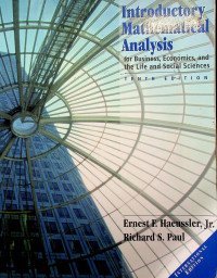 Introductory Mathematical Analysis: for Business, Economics, and The Life and Social Science, TENTH EDITION