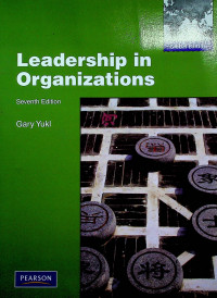 Leadership in Organizations, Seventh Edition