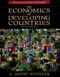 THE ECONOMICS OF DEVELOPING COUNTRIES, Third Edition