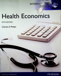 Health Economics, FIFTH EDITION