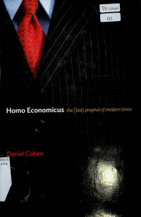 Homo Economicus: the (lost) prophet of modern times