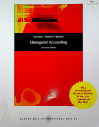 Managerial Accounting, Thirteenth Edition