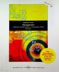 Management: Leading & Collaborating in a Competitive World, Ninth Edition