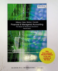 Financial & Managerial Accounting: The Basis for Business Decisions Fifteenth Edition