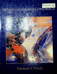 INTERNATIONAL ECONOMICS, FOURTEENTH EDITION