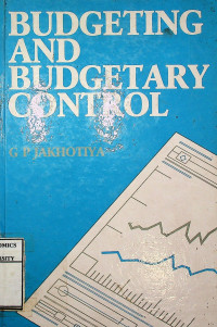 BUDGETING AND BUDGETARY CONTROL