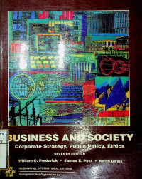 BUSINESS AND SOCIETY : Corporate Strategy, Public Policy, Ethics