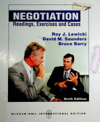 NEGOTIATION : Reading, Exercises and Cases