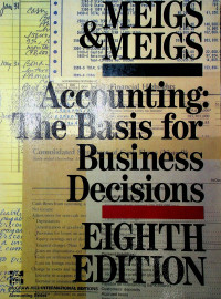 Accounting : The Basis for Business Decisions