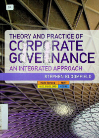 THEORY AND PRACTICE OF CORPORATE GOVERNANCE AN INTEGRATED APPROACH