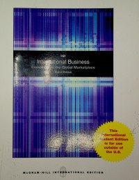 International Business; Competing in the Global Marketplace, Eighth Edition