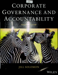 CORPORATE GOVERNANCE AND ACCOUNTABILITY, FOURTH EDITION