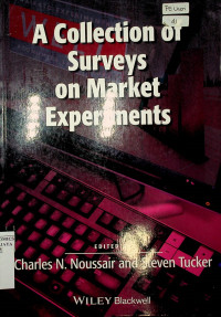 A Collection of Surveys on Market Experiments