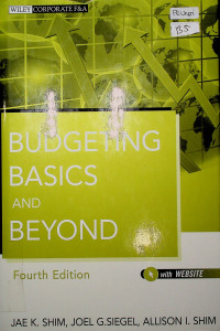 BUDGETING BASICS AND BEYOND, Fourth Edition