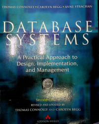DATABASE SYSTEM: A Practical Approach to Design, Implementation and Management