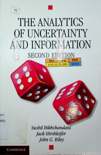 THE ANALYTICS OF UNCERTAINTY AND INFORMATION SECOND EDITION