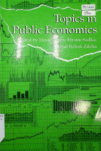 Topics in Public Economics : Theoretical and Applied Analysis