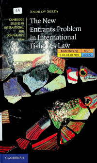 The New Entrants Problem in International Fisheries Law