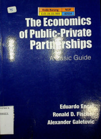 The Economics of Public-Private Partnerships : A Basic Guide