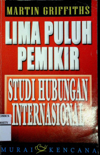 LIMA PULUH PEMIKIR: STUDI HUBUNGAN INTERNASIONAL