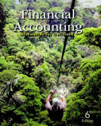 Financial Accounting ; Information for Decisions, 6th Edition