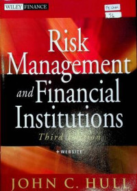 Risk Management and Financial Institutions , Third Edition