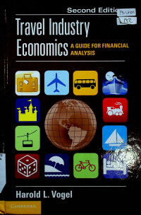 Travel Industry Economics: A GUIDE FOR FINANCIAL ANALYSIS, Second Edition