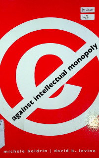 against intellectual monopoly